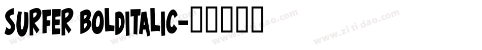 Surfer BoldItalic字体转换